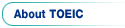 About TOEIC